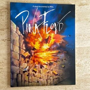 Pink Floyd A visual documentary by Miles 1980